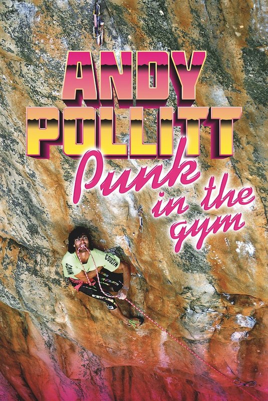 Punk in the Gym by Andy Pollitt