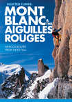 Selected Climbs: Mont Blanc and the Aiguilles Rouges, 6 kb